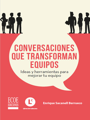 cover image of Conversaciones que transforman equipos